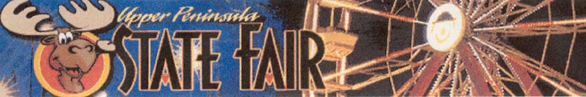 Click here for activities happening at the U. P. State Fair